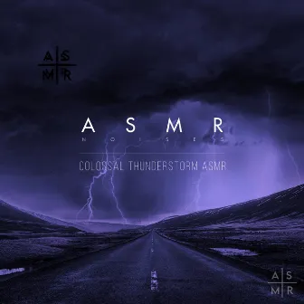 Colossal Thunderstorm ASMR by ASMR Noises