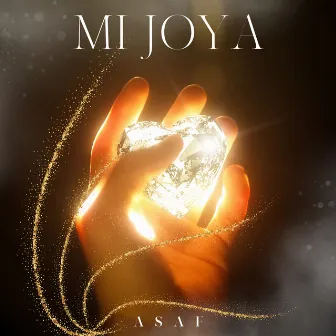 Mi Joya by Asaf