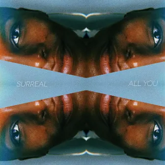 All You by Surreal