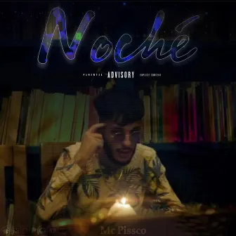 Noché by Mc Pissco