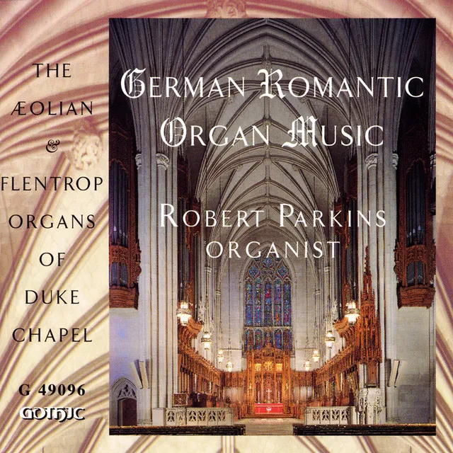 German Romantic Organ Music