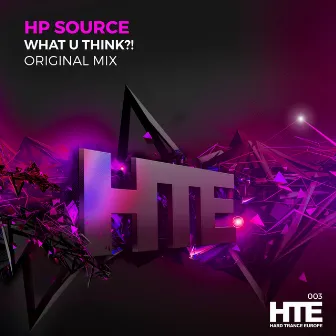 What U Think?! by HP Source