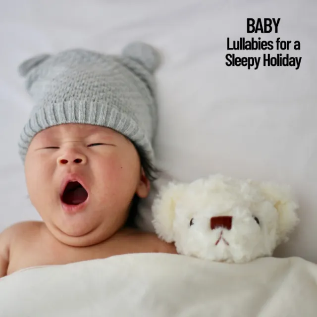 Baby: Lullabies for a Sleepy Holiday