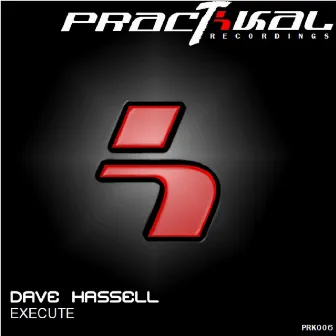 Execute by Dave Hassell