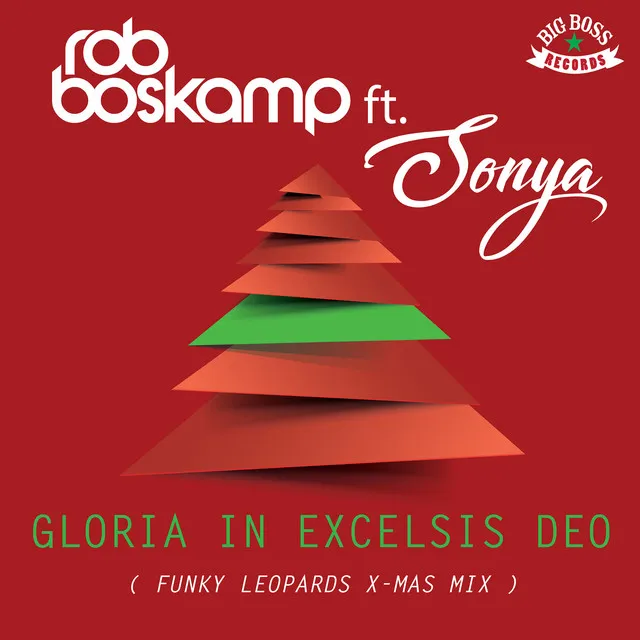 Gloria in Excelsis Deo - Funky Leopards X-Mas Mix