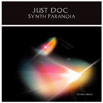 Synth Paranoia by just doc.