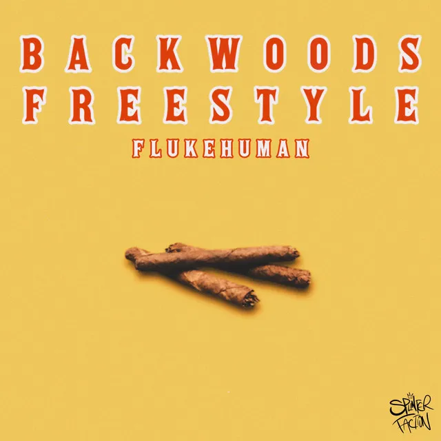 Backwoods Freestyle