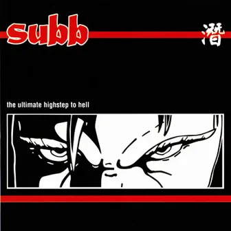 The Ultimate Highstep to Hell by Subb