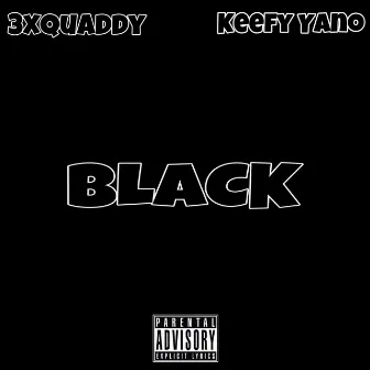 Black by 3xquaddy