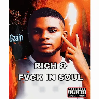 Rich & Fvck in Soul (Radio Edit) by Gzain