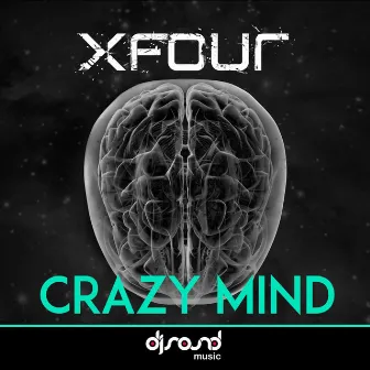 Crazy Mind by XFour