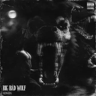 Big Bad Wolf by KidNUN