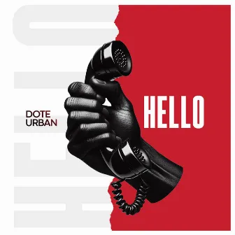 Hello by Dote Urban