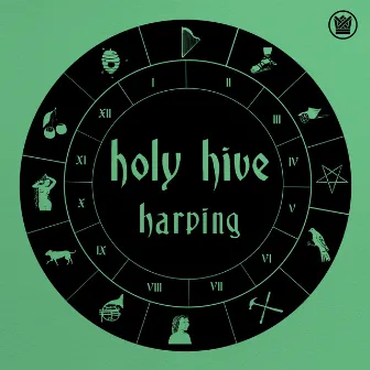 Harping by Holy Hive