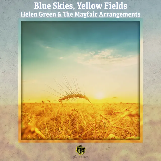 Blue Skies, Yellow Fields