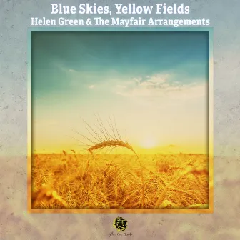 Blue Skies, Yellow Fields by The Mayfair Arrangements