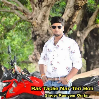 Ras Tapke Nar Teri Boli by 