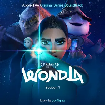 WondLa: Season 1 (Apple TV+ Original Series Soundtrack) by Joy Ngiaw