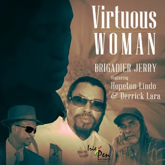 Virtuous Woman (feat. Hopeton Lindo & Derrick Lara) - Single by Brigadier Jerry