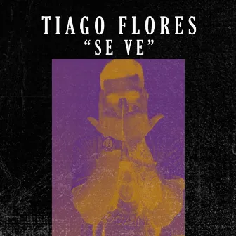 Se Ve by Tiago Flores