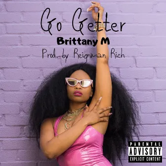 Go Getter by Brittany M