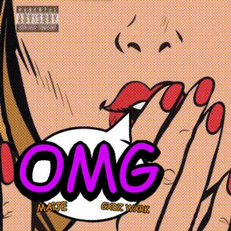 OMG by GXDZ WXRK