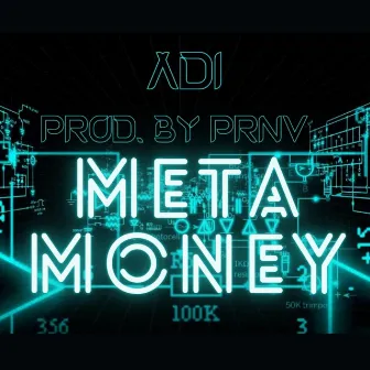 Meta Money by ADi