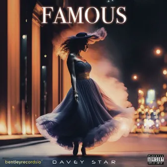 Famous by Davey Star