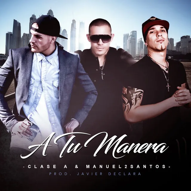 A Tu Manera - Single