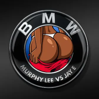 B.M.W. (Murphy Lee vs. Jay E) by Murphy Lee