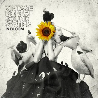 In Bloom by Vintage Reggae Soundsystem