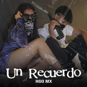 Un Recuerdo by HGO MX