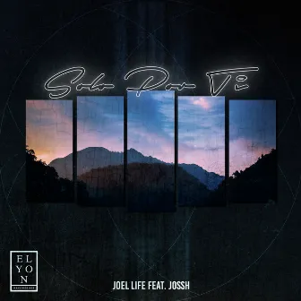 Solo por Ti by Joel Life