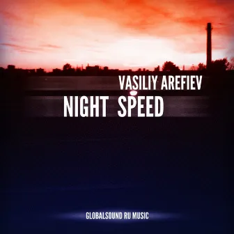 Night Speed by Vasiliy Arefiev