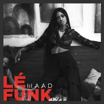 Lé Funk by MAAD