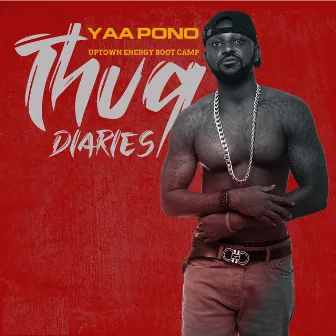 THUG DIARIES by Yaa Pono