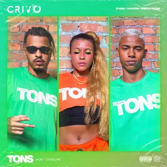 Tons #2 - O Golpe (feat. CRIVO) by Nanda