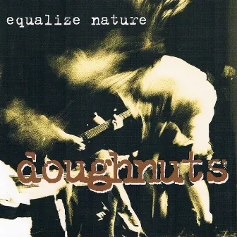 Equalize Nature by Doughnuts