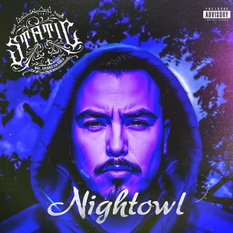 Nightowl by Static Mr. Unbreakable