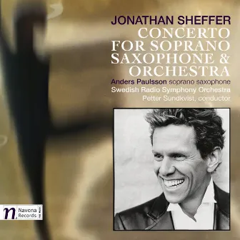 Concerto for Soprano Saxophone & Orchestra by Jonathan Sheffer