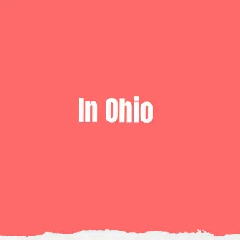 In Ohio by Lofi Chill Hip Hop Beat