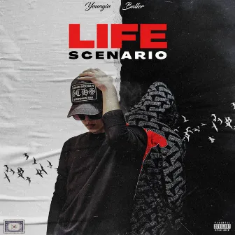 Life Scenario by Youngin Baller