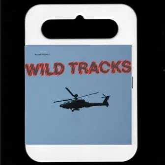 Wild Tracks by Russell Haswell