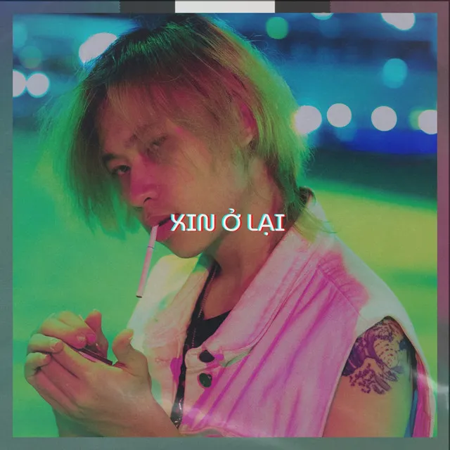 Xin Ở Lại