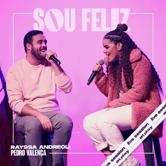 Sou Feliz by Rayssa Andreoli