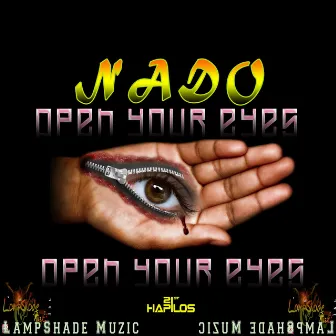 Open Your Eyes - Single by Nado