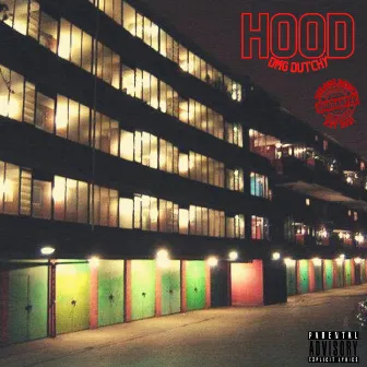 Hood by DMG Dutchy