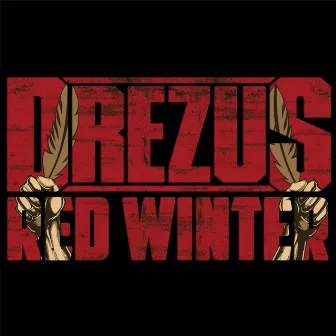 Red Winter by Drezus