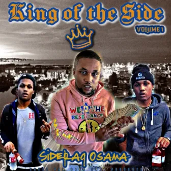 King of the Side, Vol. 1 by SideRaq Osama