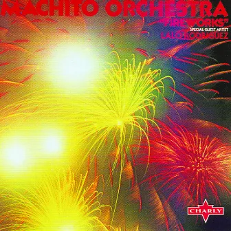 Fireworks by Machito Orchestra